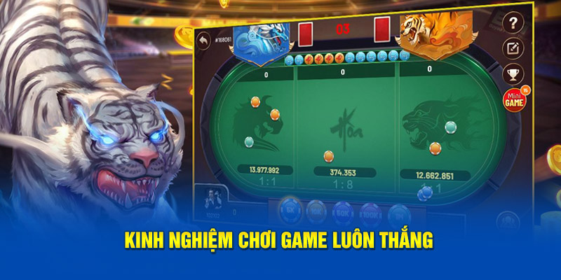 Kinh nghiệm tham gia game 