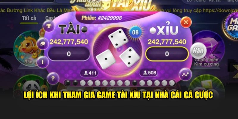 Lợi ích khi tham gia game tại nhà cái cá cược